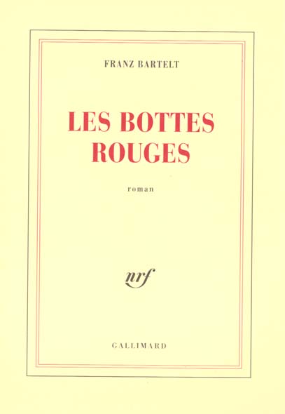 Les bottes rouges