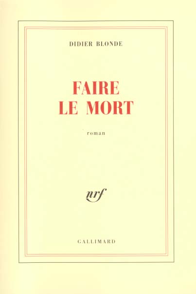 Faire le mort