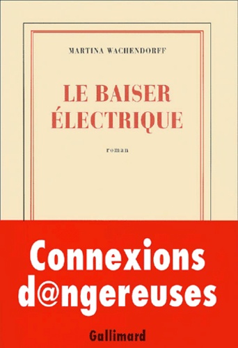 Le baiser électrique