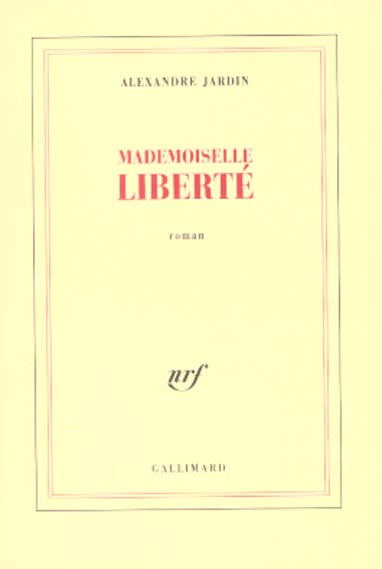 Mademoiselle Liberté.