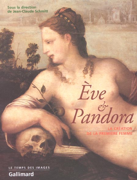 Eve et Pandora. La création de la femme