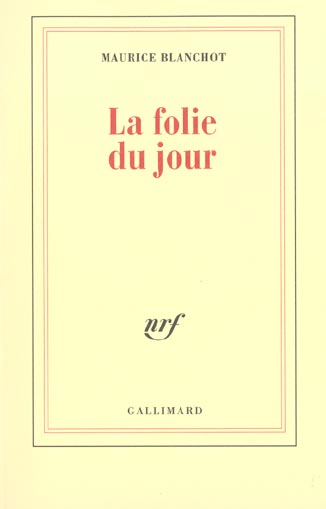 La folie du jour