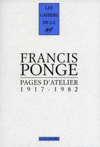 Pages d'atelier 1917-1982