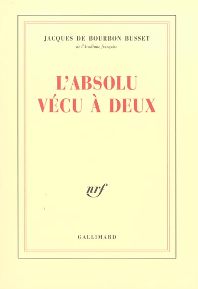 L'absolu vécu à deux