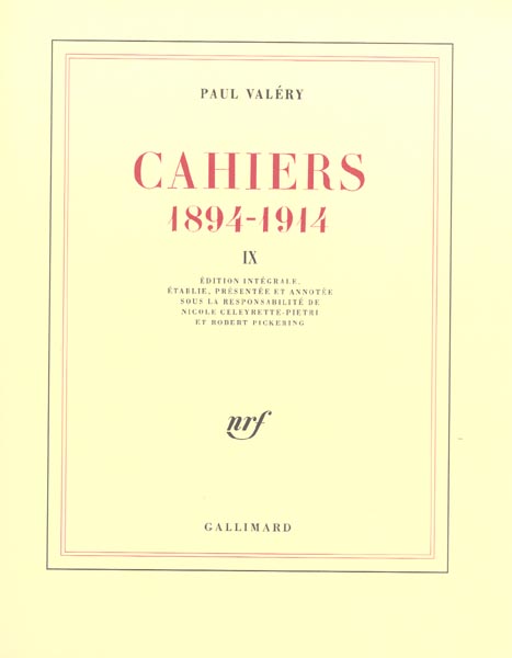 Cahiers 1894-1914. Tome IX, 1907-1909