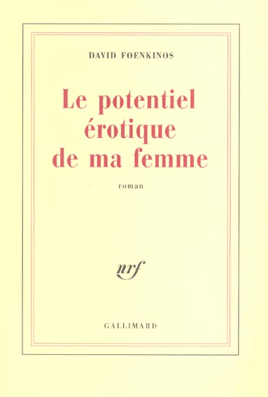 Le potentiel érotique de ma femme