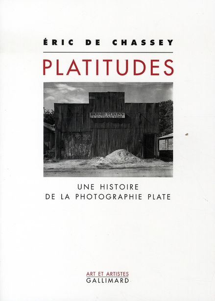 Platitudes. Une histoire de la photographie plate