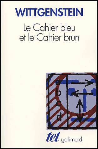 Le Cahier bleu et le Cahier brun