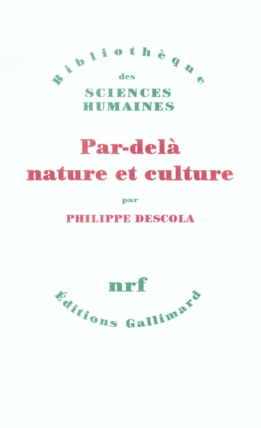 Par-delà nature et culture