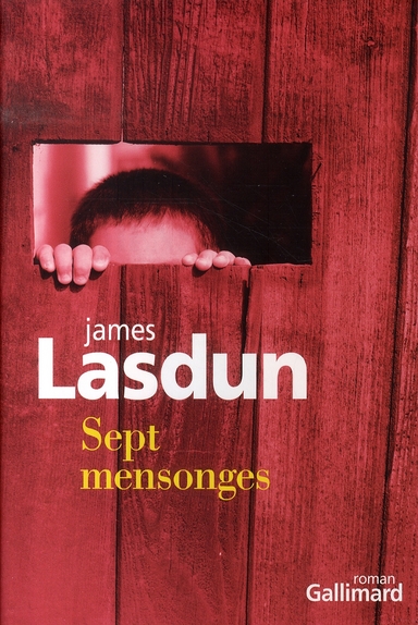Sept mensonges