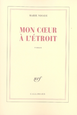 Mon coeur à l'étroit