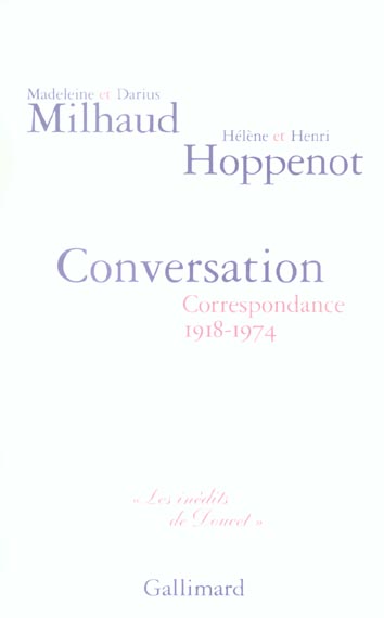 Conversation. Correspondance 1918-1974