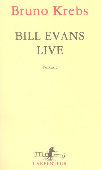 Bill Evans live. Portrait