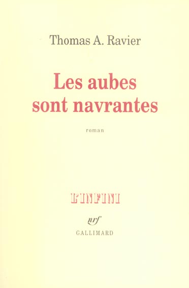 Les aubes sont navrantes