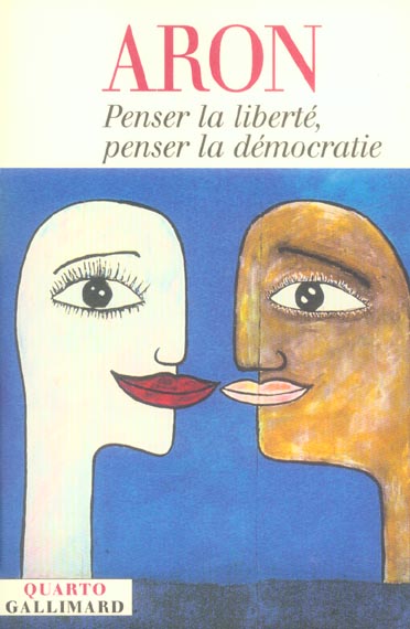 Penser la liberté, penser la démocratie