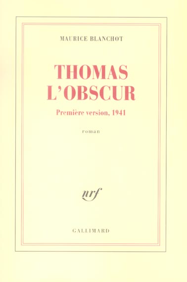 Thomas l'obscur. Première version, 1941