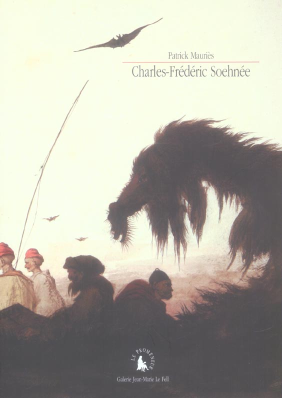 Charles-Frédéric Soehnée 1789-1878. Voyage en Enfer