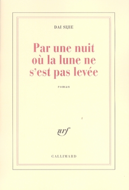 Par une nuit où la lune ne s'est pas levée