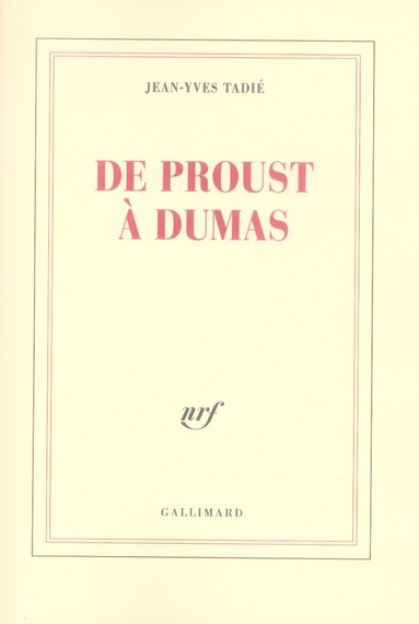 De Proust à Dumas