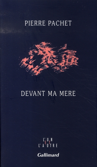 Devant ma mère
