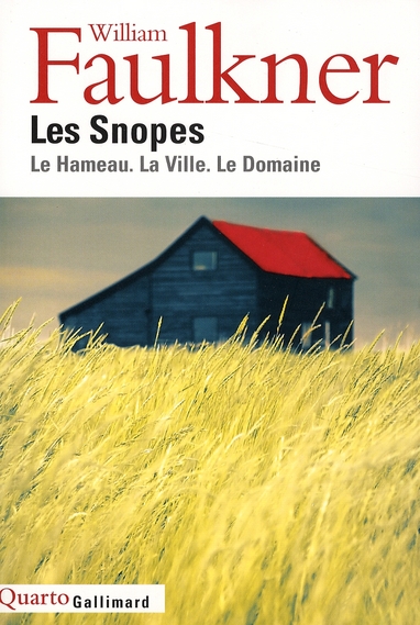 Les Snopes. Le Hameau ; La Ville ; Le Domaine