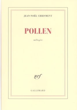 Pollen. Mélopée