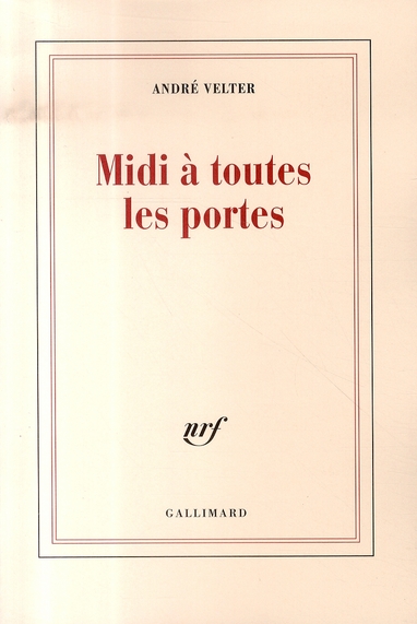 Midi à toutes les portes