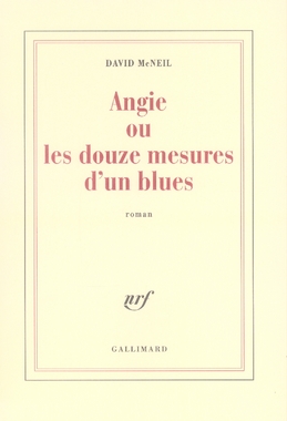 Angie ou les douze mesures d'un blues