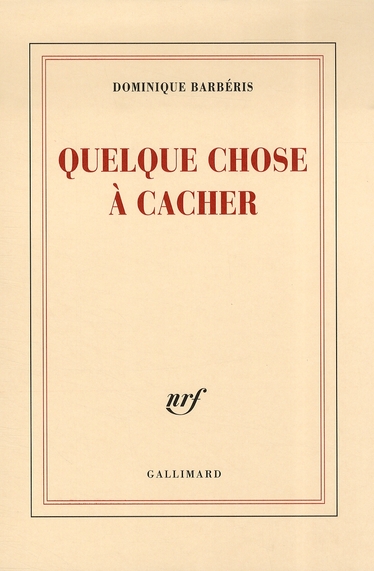 Quelque chose à cacher