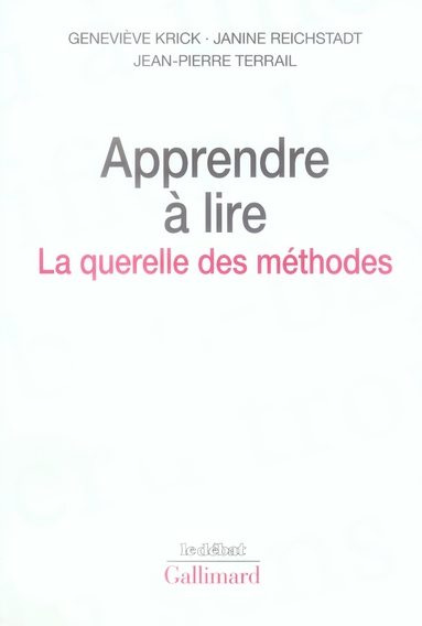 Apprendre à lire. La querelle des méthodes