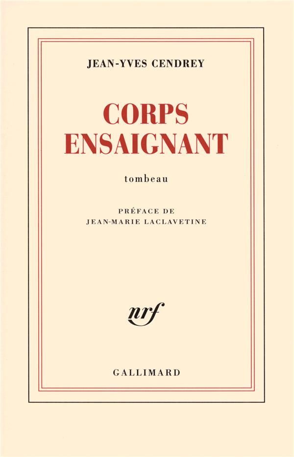 Corps ensaignant. Tombeau