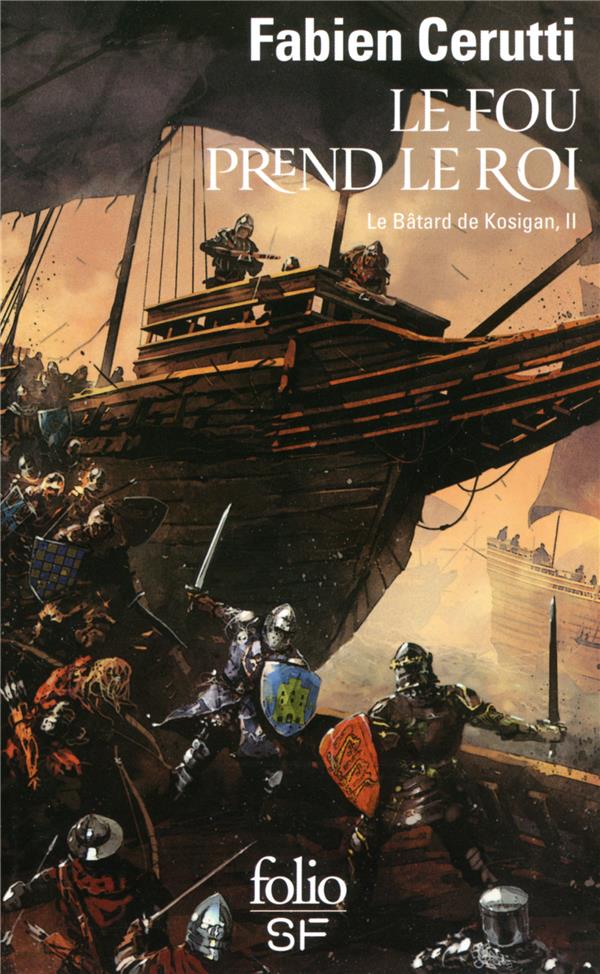 Le bâtard de Kosigan Tome 2 : Le fou prend le roi