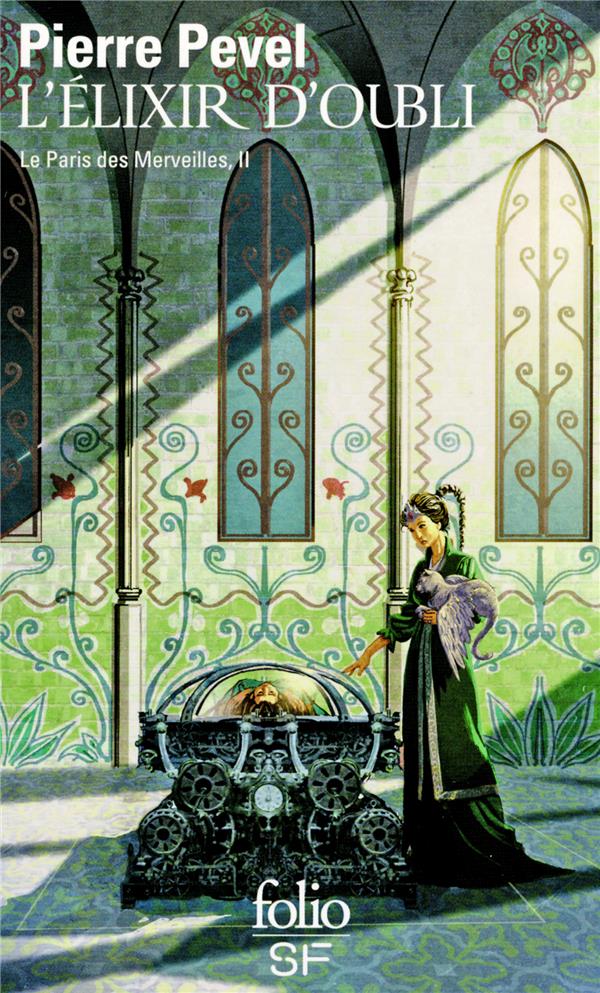 Le Paris des Merveilles Tome 2 : L'élixir d'oubli