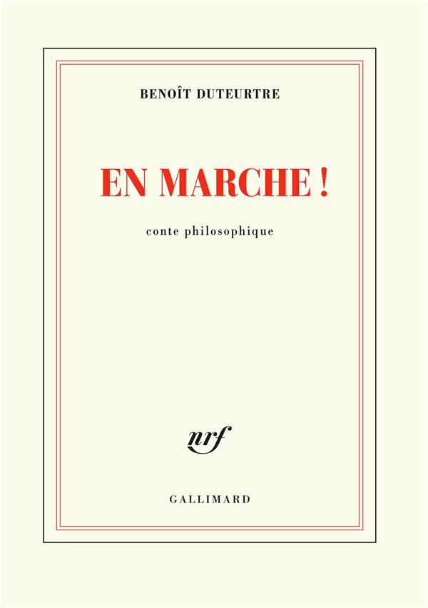 En marche ! Conte philosophique