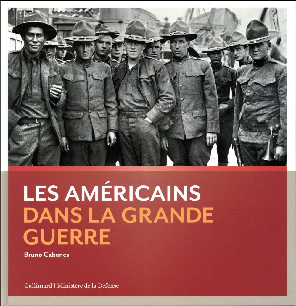 Les Américains dans la Grande Guerre