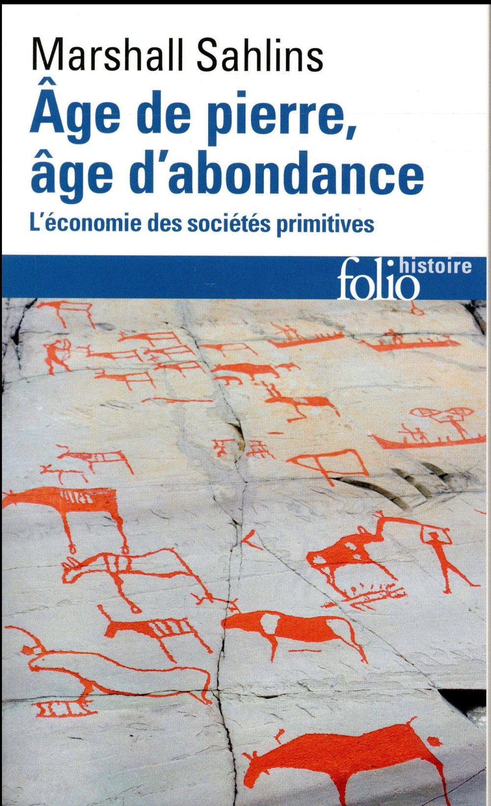 Age de pierre, âge d'abondance. L'économie des sociétés primitives