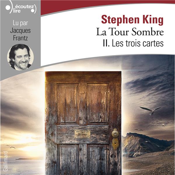 La Tour Sombre Tome 2 : Les trois cartes. 2 CD audio MP3