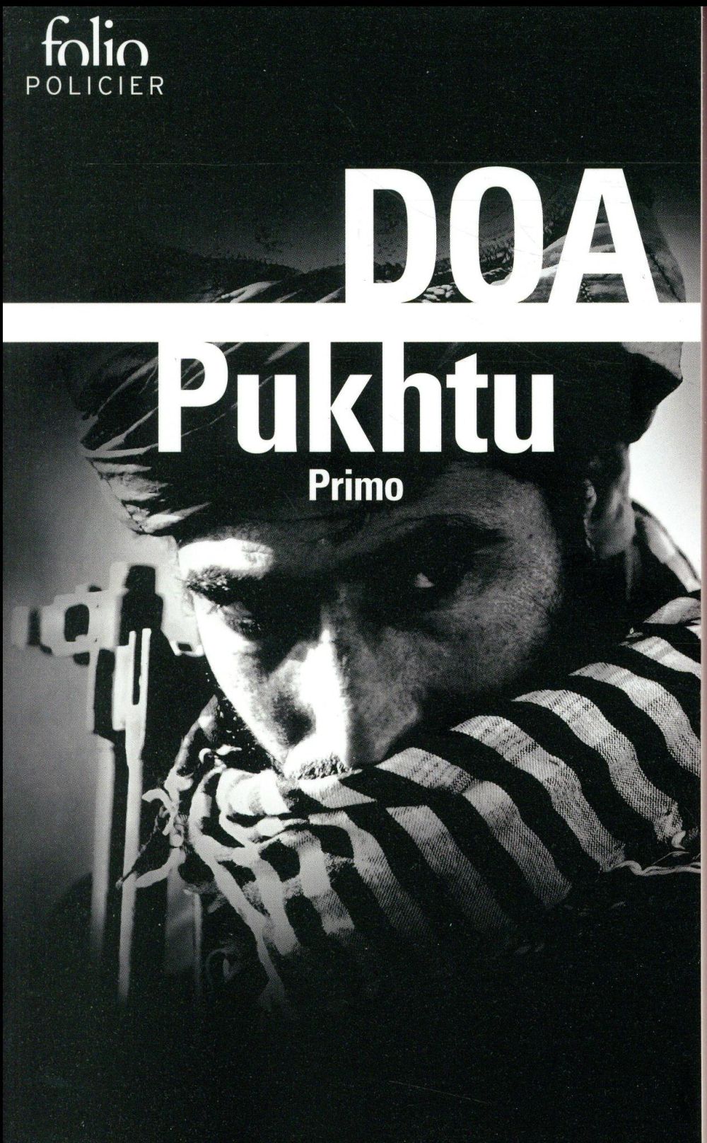 Le cycle clandestin : Pukhtu Primo