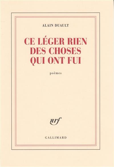 Ce léger rien des choses qui ont fui