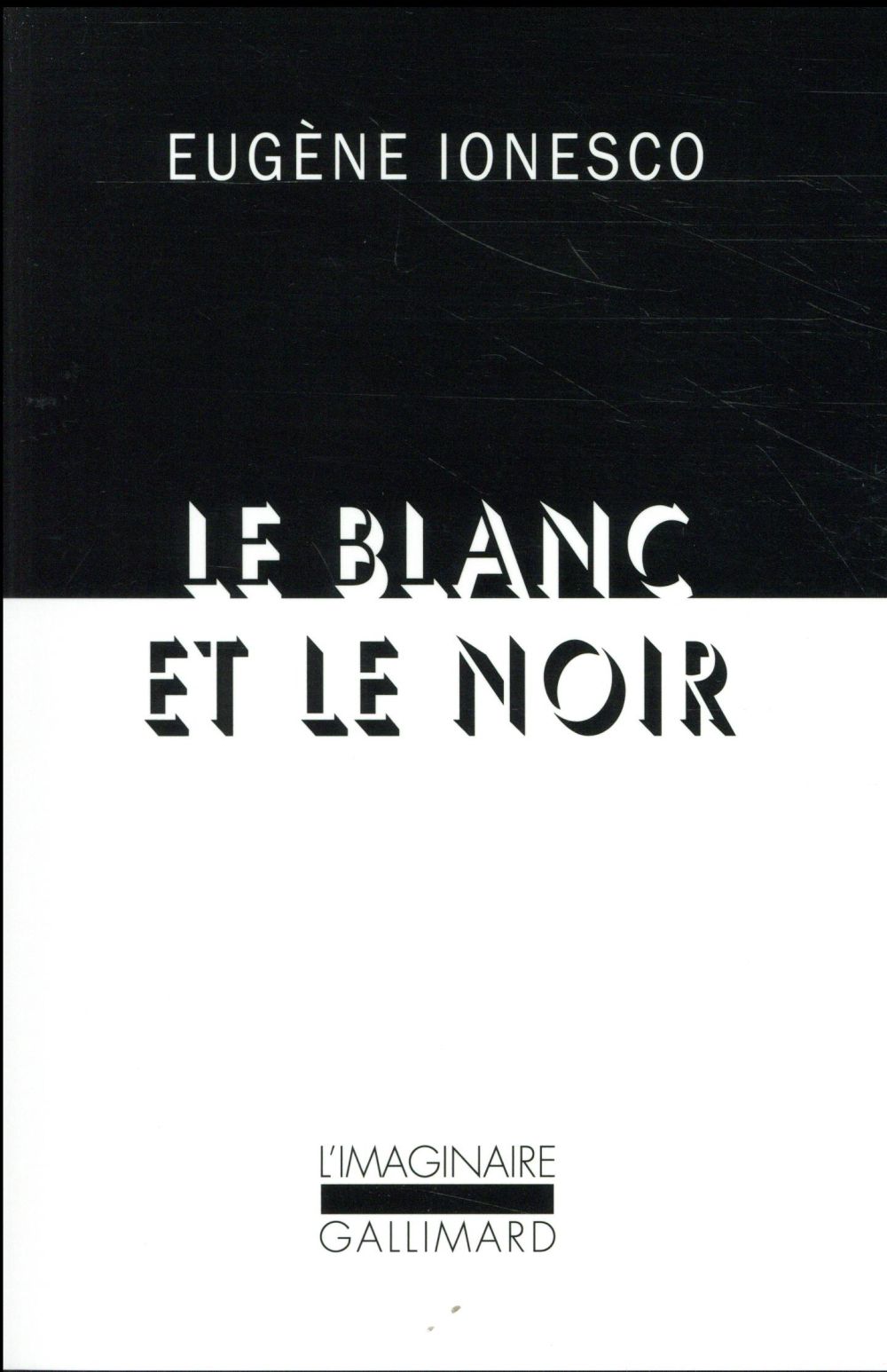 Le blanc et le noir