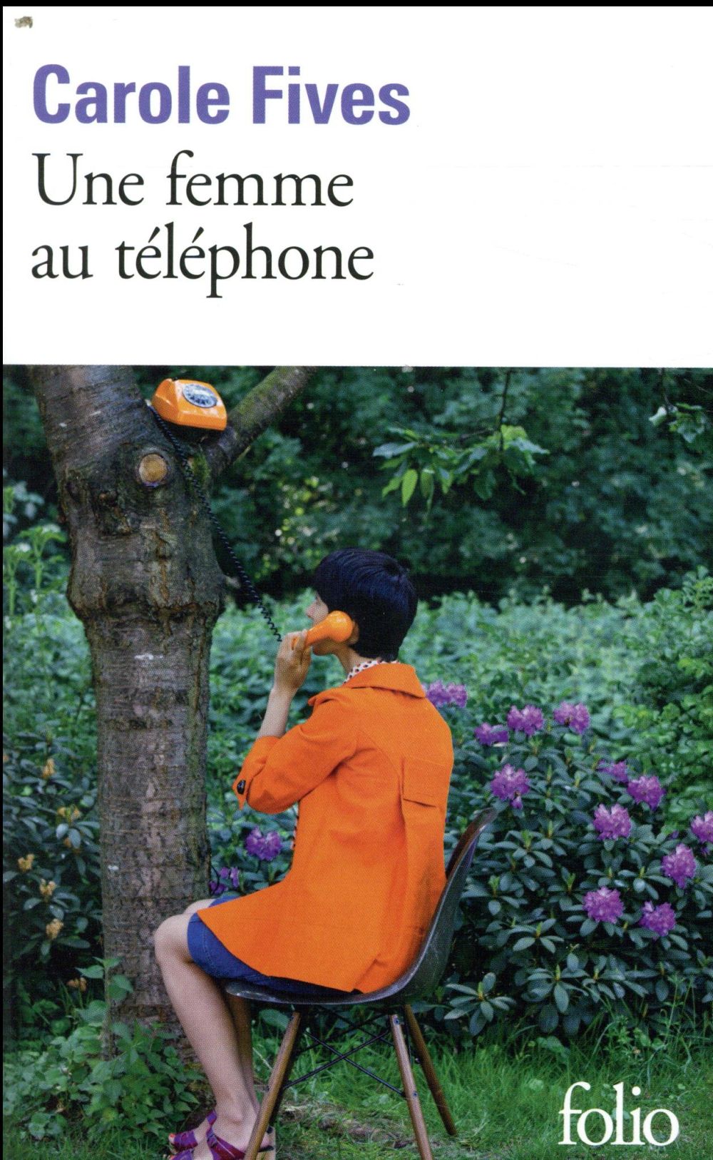 Une femme au téléphone. Edition revue et augmentée