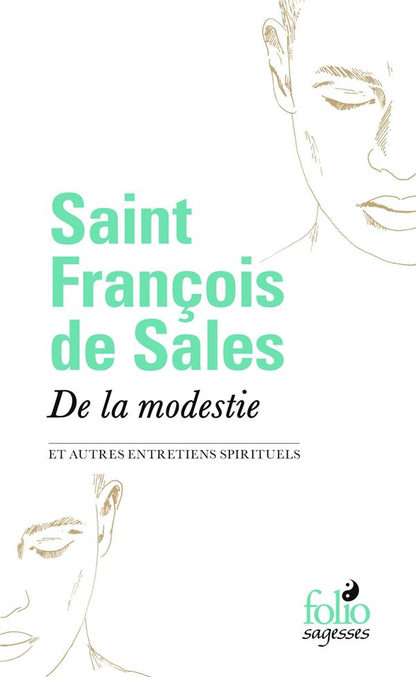 De la modestie. Et autres entretiens spirituels