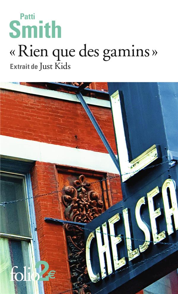 Rien que des gamins. Extrait de Just Kids