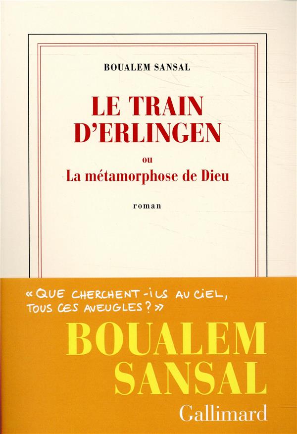 Le train d’Erlingen ou La métamorphose de Dieu
