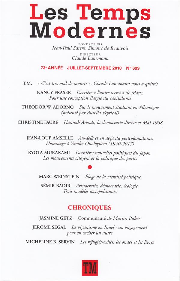 Les Temps Modernes N° 699, juillet-septembre 2018