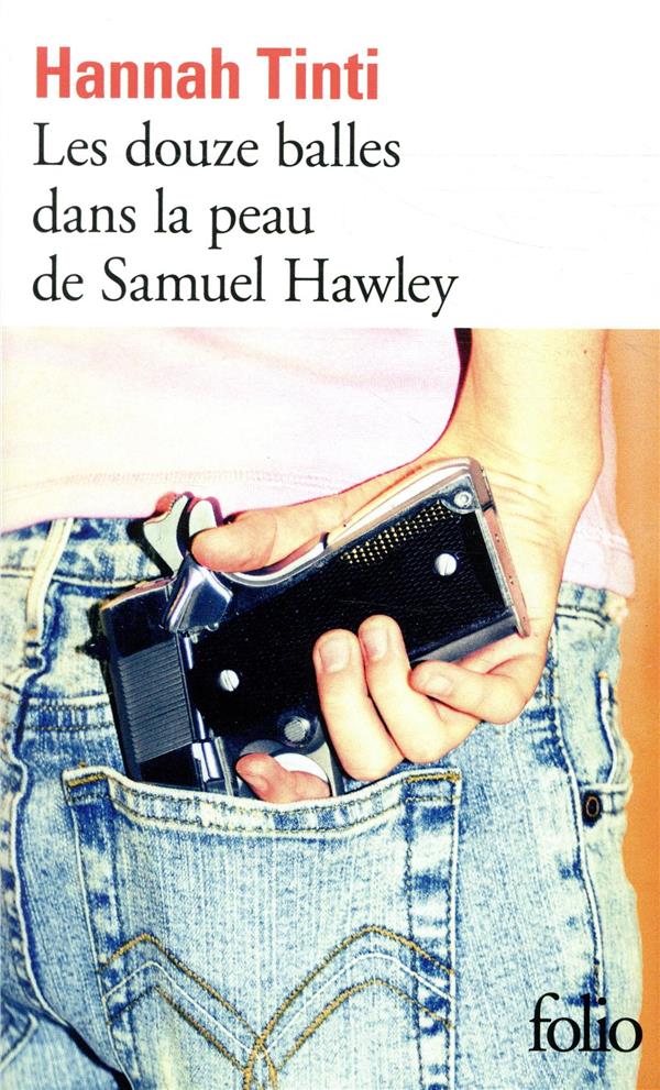 Les douze balles dans la peau de Samuel Hawley