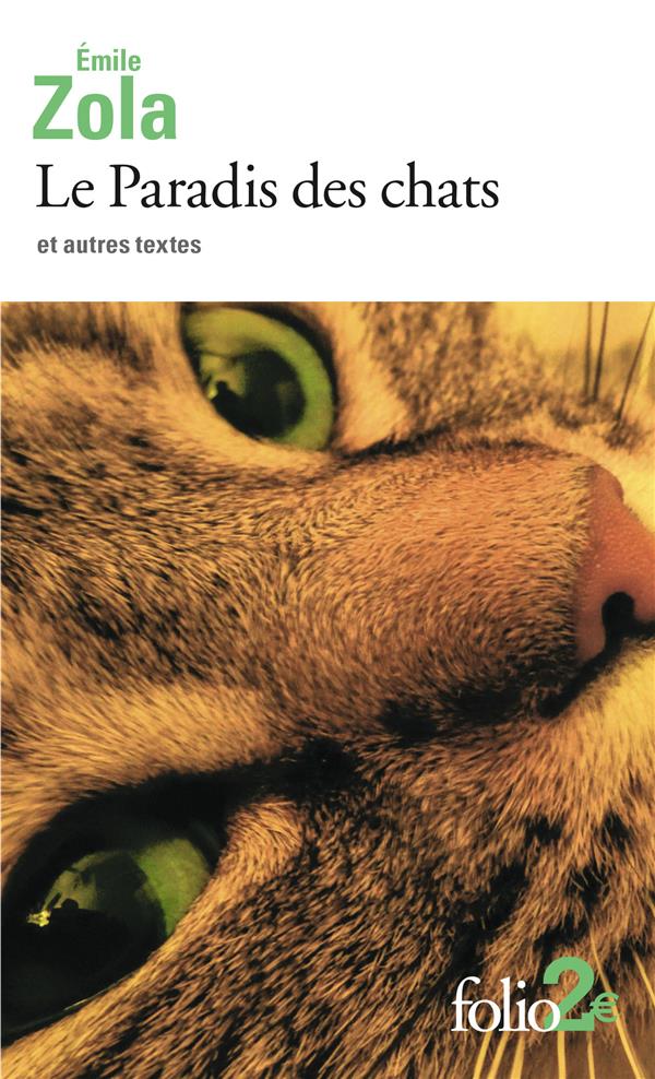 Le Paradis des chats. Et autres textes