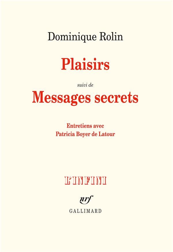 Plaisirs. Suivi de Messages secrets
