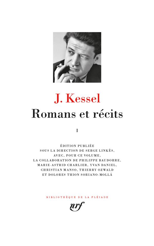Romans et récits. Tome 1
