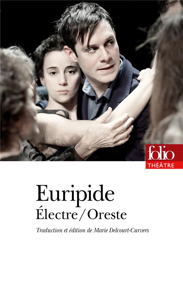Electre ; Oreste